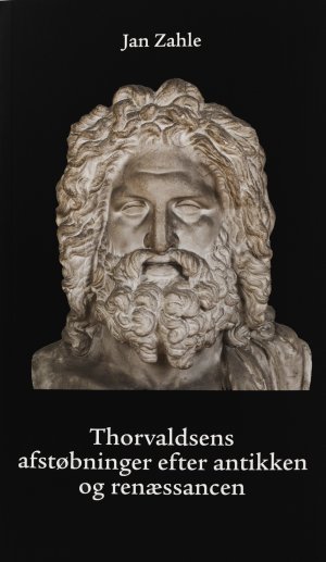 Thorvaldsens afstøbninger efter antikken og renæssancen