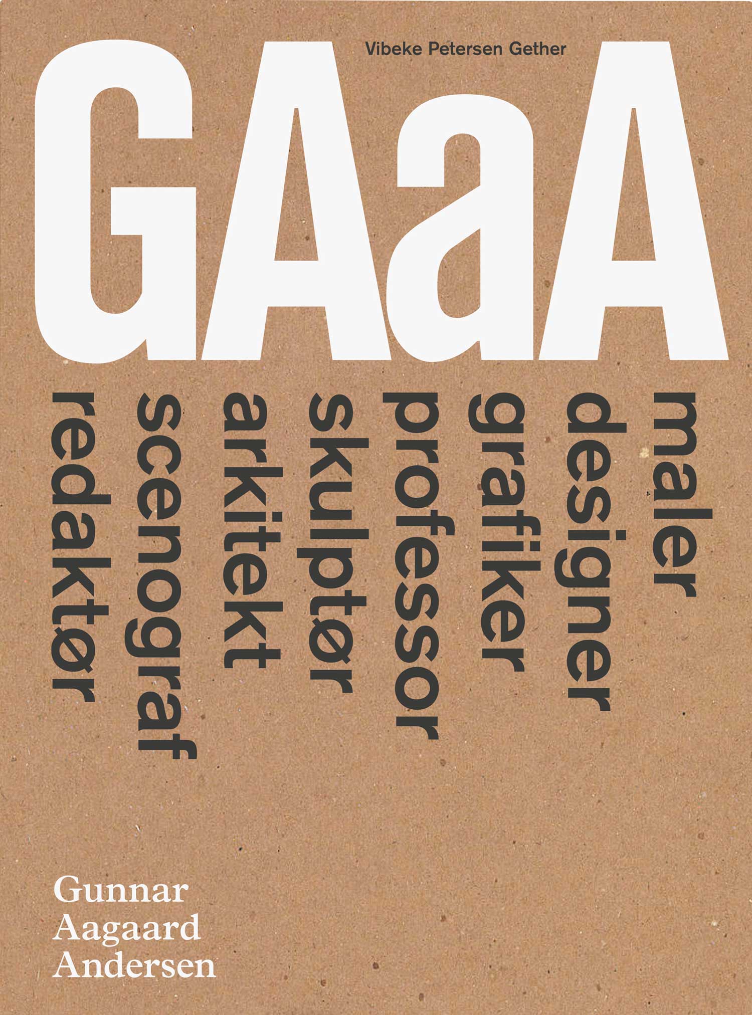 GAaA – en kunstner i klasse A