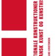 Anmeldelse af Nationale konstruktioner i dansk kunst og kunsthistorie